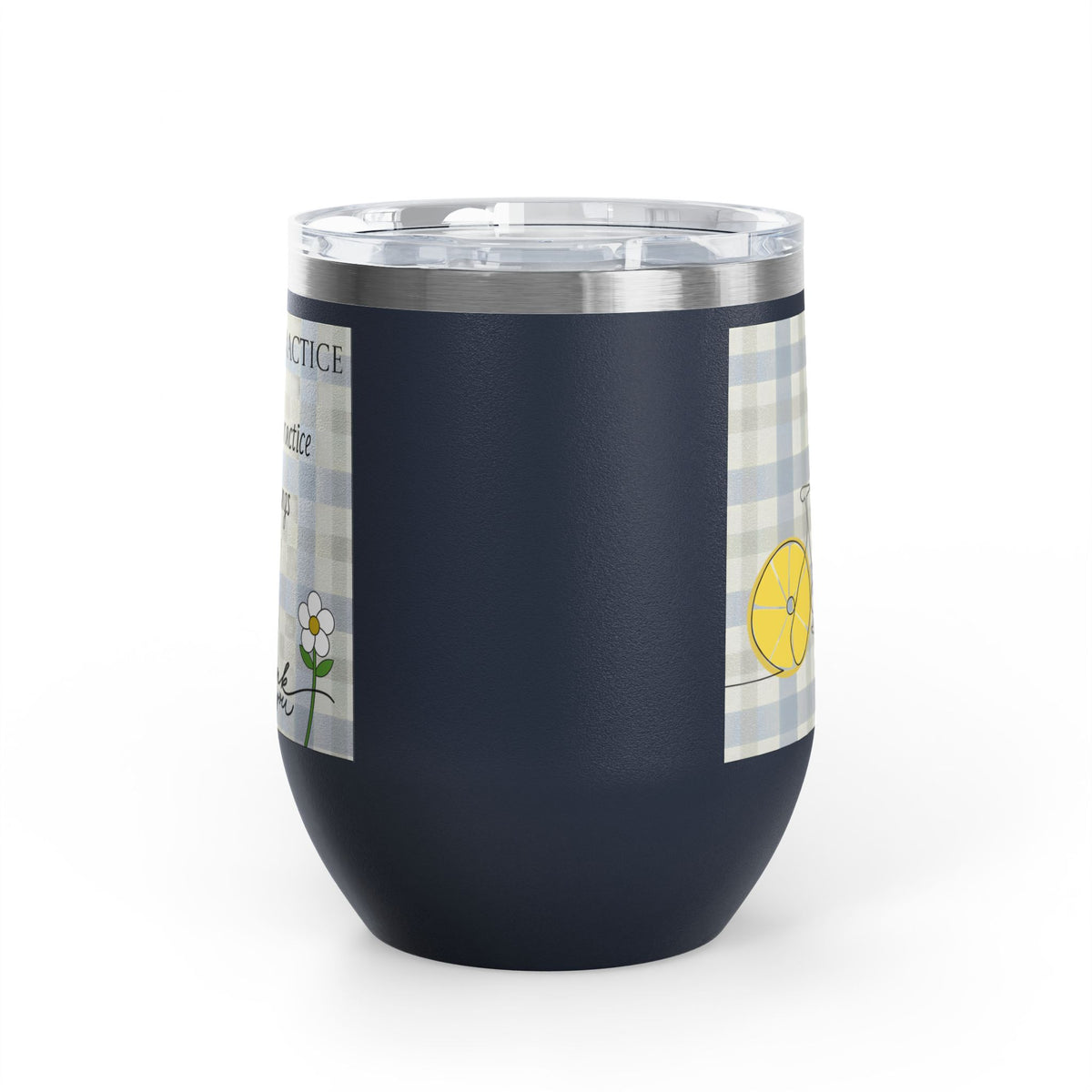 Gratitude Practice Wine Tumbler — 12oz Insulated Stainless Steel Cup ("Gratitude is a practice, name 3 good things everyday")