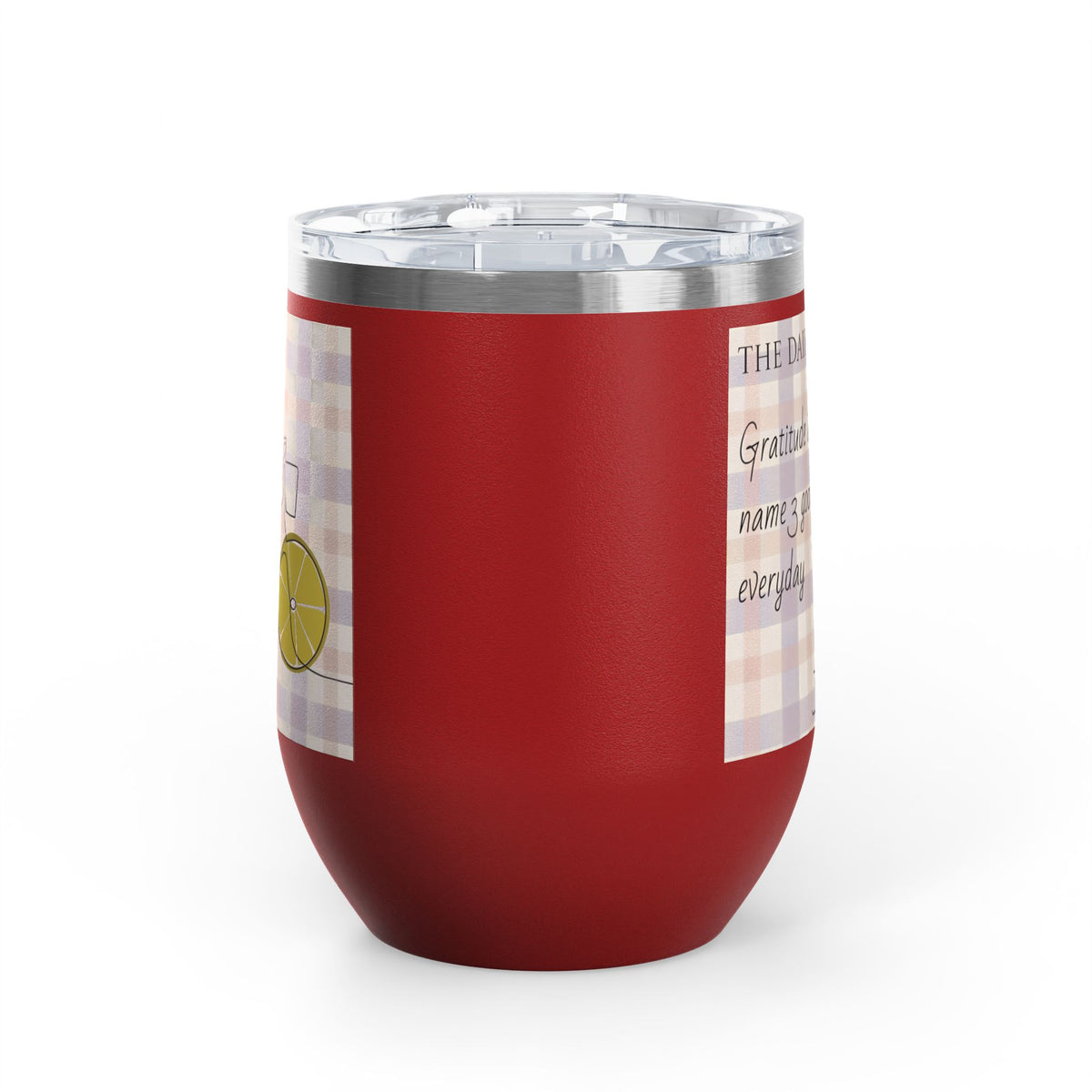 Gratitude Practice Wine Tumbler — 12oz Insulated Stainless Steel Cup ("Gratitude is a practice, name 3 good things everyday")