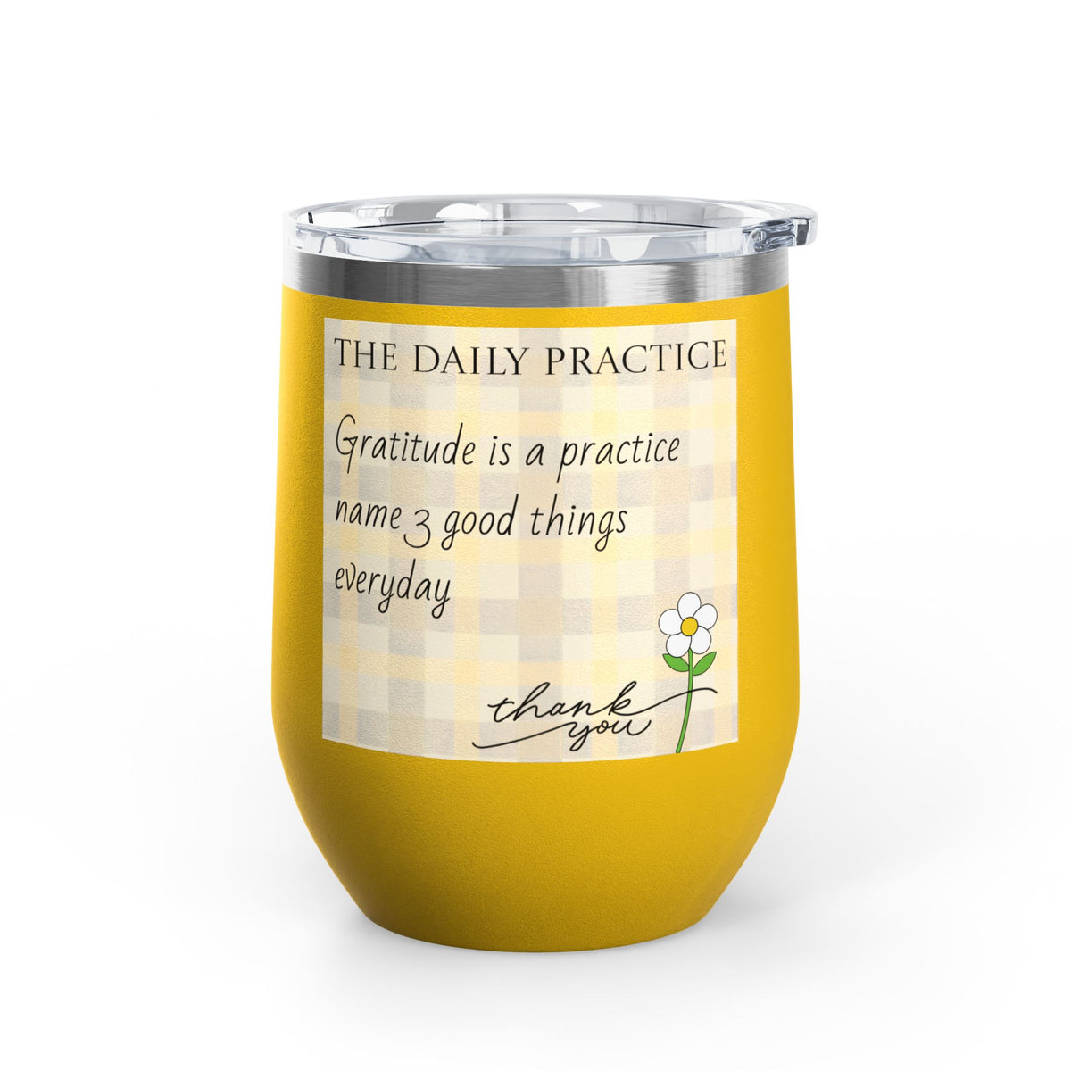 Gratitude Practice Wine Tumbler — 12oz Insulated Stainless Steel Cup ("Gratitude is a practice, name 3 good things everyday")