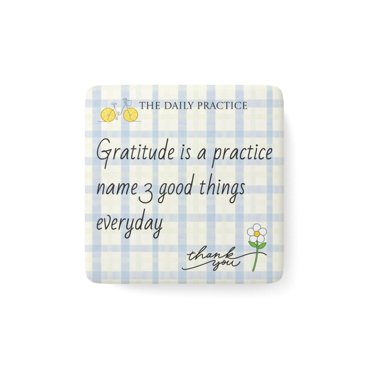 Porcelain Magnet — 'Gratitude Is a Practice' Inspirational Kitchen Decor