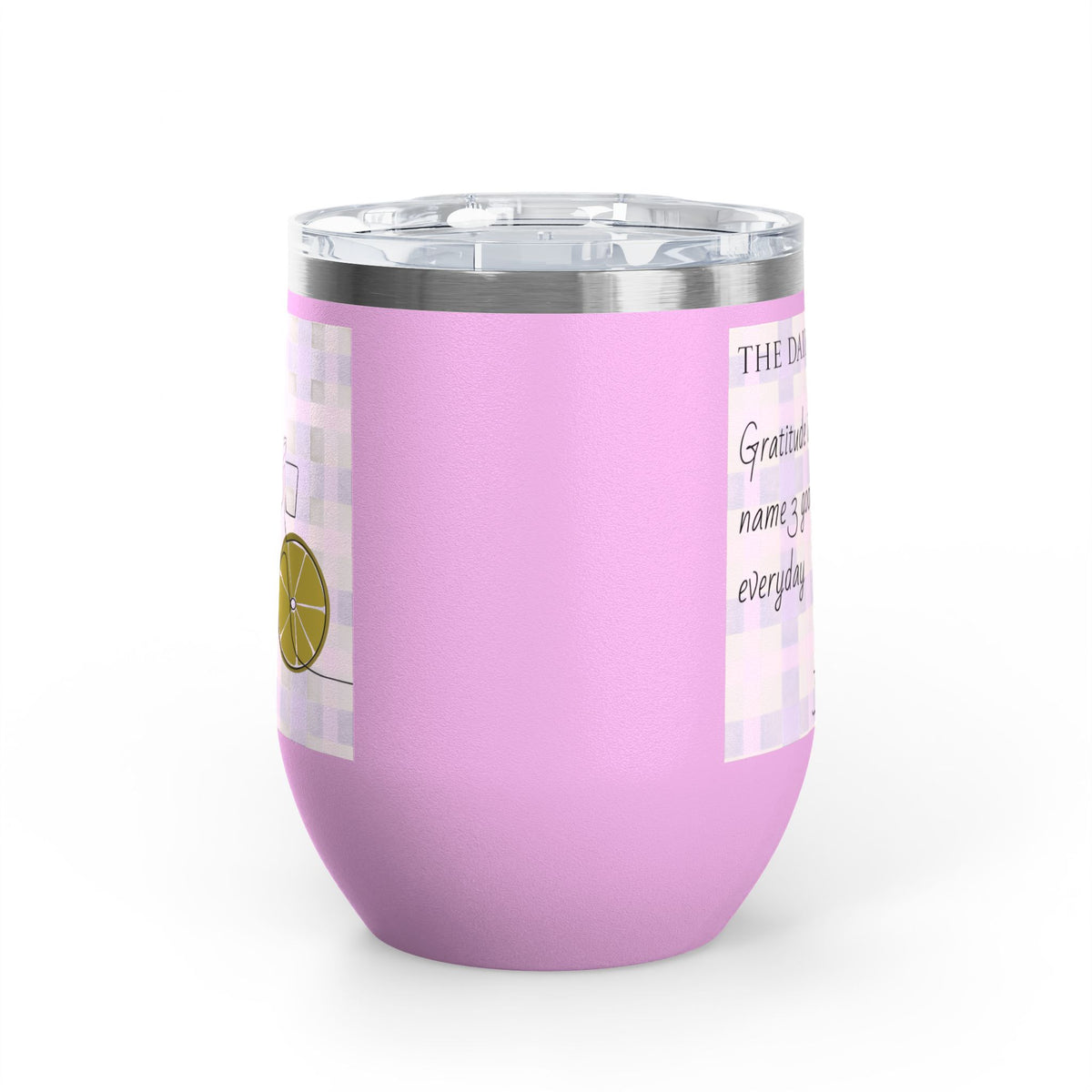 Gratitude Practice Wine Tumbler — 12oz Insulated Stainless Steel Cup ("Gratitude is a practice, name 3 good things everyday")